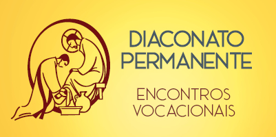 Diaconato Permanente: encontros vocacionais online recomeçam a partir de 25 de julho