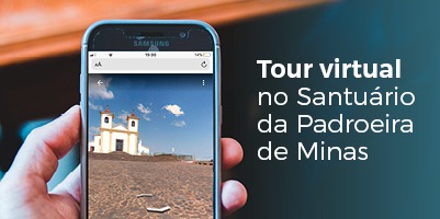 De onde estiver, você pode visitar o Santuário Basílica Nossa Senhora da Piedade, Padroeira de Minas Gerais