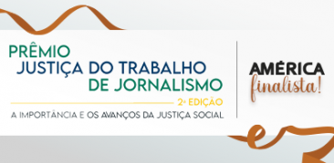 Reportagem especial da Rádio América é finalista do 2º Prêmio Justiça do Trabalho de Jornalismo