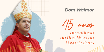 Ação de graças pelos 45 anos de sacerdócio dom Walmor