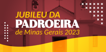 Jubileu da Padroeira de Minas 2023: programação especial no Santuário da Piedade