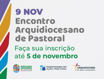 Inscrições abertas para o Encontro Arquidiocesano de Pastoral