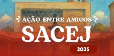 Ação entre amigos SACEJ 2025: Participe e concorra a prêmios incríveis