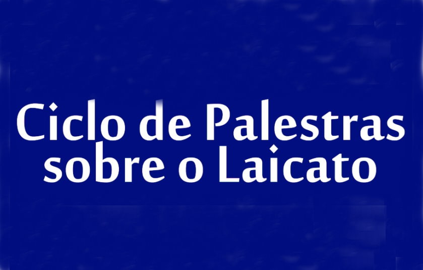 Abertura do Ciclo de Palestra sobre o Ano do Laicato – SAB Paulinas – 26/02 às 19:30h – Participe