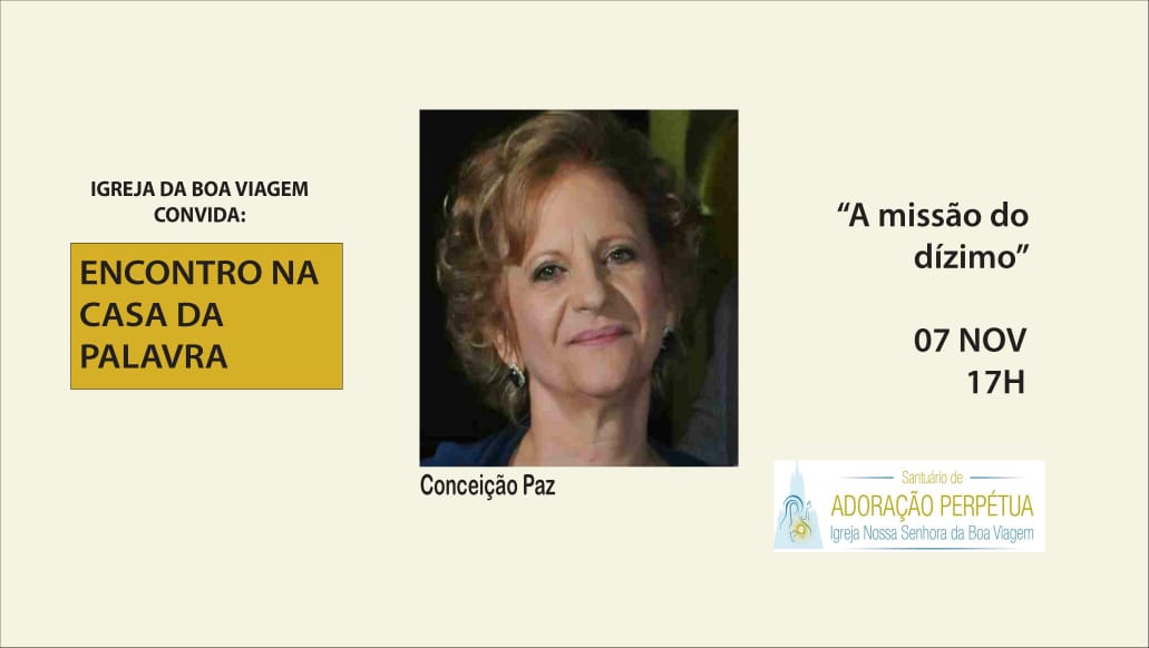 Encontro na casa da Palavra – A missão do Dízimo – 07/11 – 17horas