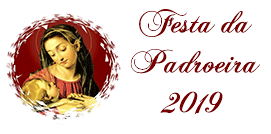 Festa da Padroeira 2018