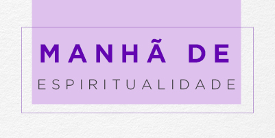 24 de março: Dom Otacilio preside manhã de espiritualidade no Retiro da Piedade