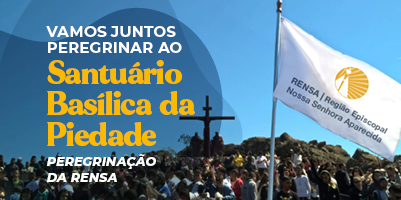 Inscrições abertas para a Peregrinação da Rensa ao Santuário da Mãe Piedade: 24 de agosto