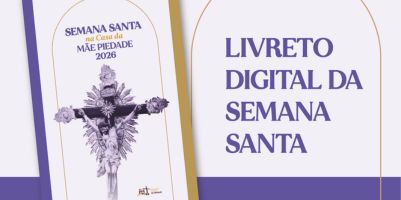 Publicação “Semana Santa na Casa da Mãe Piedade” – Faça Download