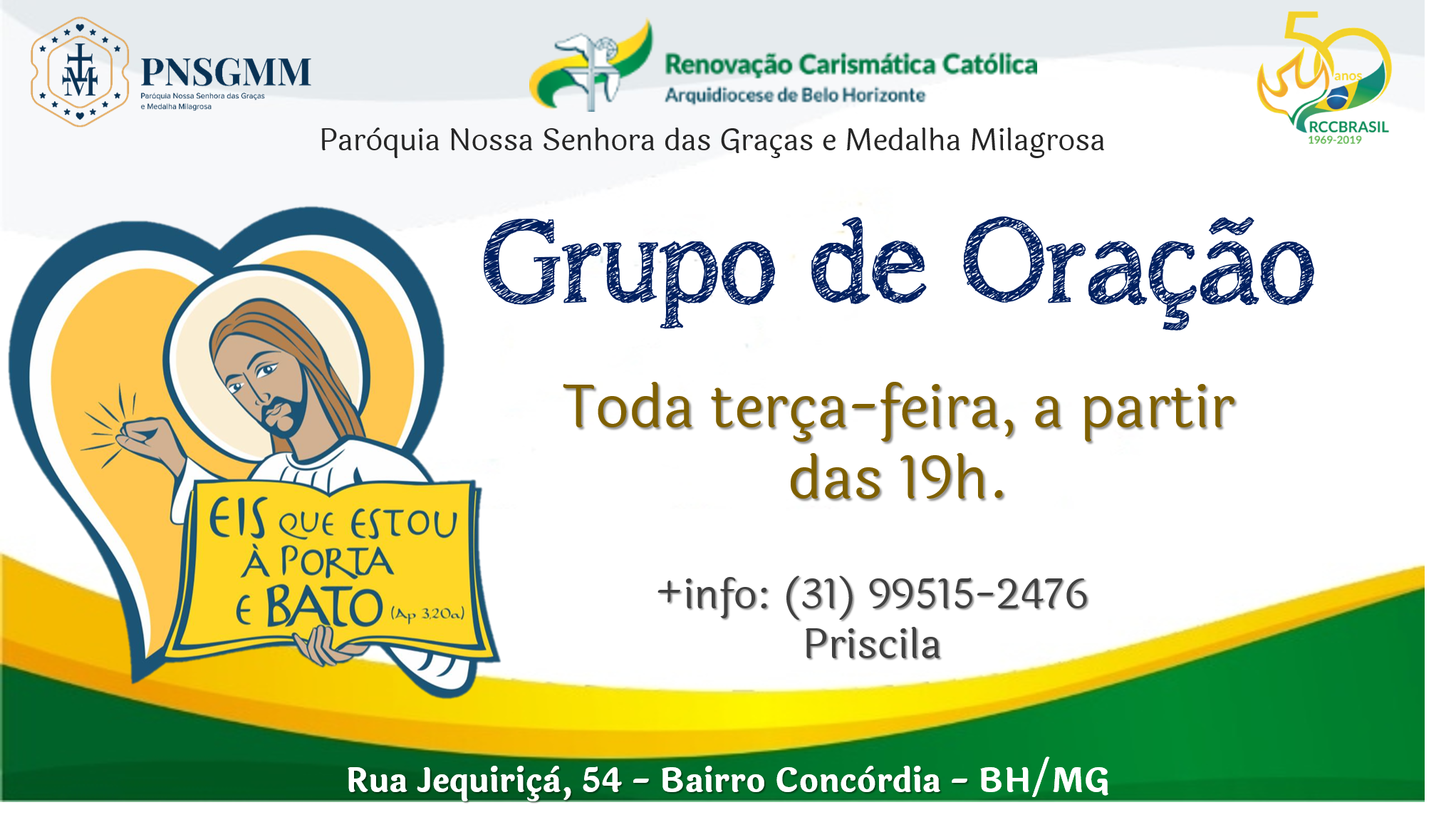 Novo Grupo de Oração, da Renovação Carismática Católica, iniciou-se em nossa Paróquia.