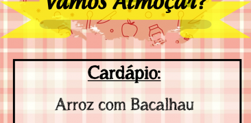 Vem aí mais um arroz com bacalhau da Paróquia Nossa Senhora das Graças e Medalha Milagrosa