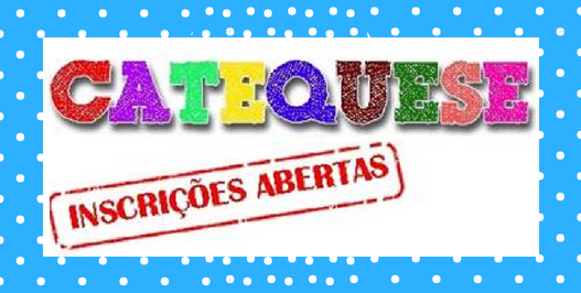 Inscrições abertas para catequese infantojuvenil