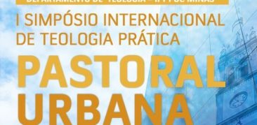 Simpósio Internacional de Teologia Prática- Pastoral Urbana começa hoje (5/10)