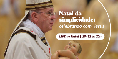 Acompanhe a Live “Natal da simplicidade: celebrando com Jesus”, dia 20, no canal Mãe Piedade