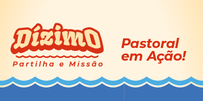 Domingo do dízimo: subsídio com reflexões para o mês de abril