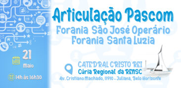 Pascom Rensc reúne com as Foranias São José Operário e Santa Luzia