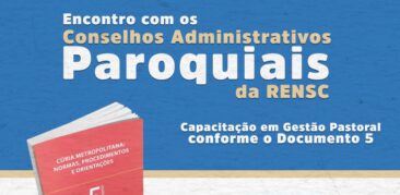 Formação para os Conselhos Administrativos Paroquiais