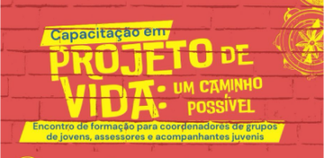 Participe do Encontro Formativo de Capacitação em Projeto de Vida do Veap: neste sábado (11)
