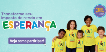 3 do Bem: transforme seu Imposto de Renda em Esperança