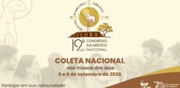 CNBB convida dioceses para participarem da Coleta Nacional em preparação para o 19º Congresso Eucarístico Nacional