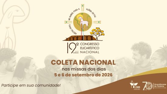 CNBB convida dioceses para participarem da Coleta Nacional em preparação para o 19º Congresso Eucarístico Nacional