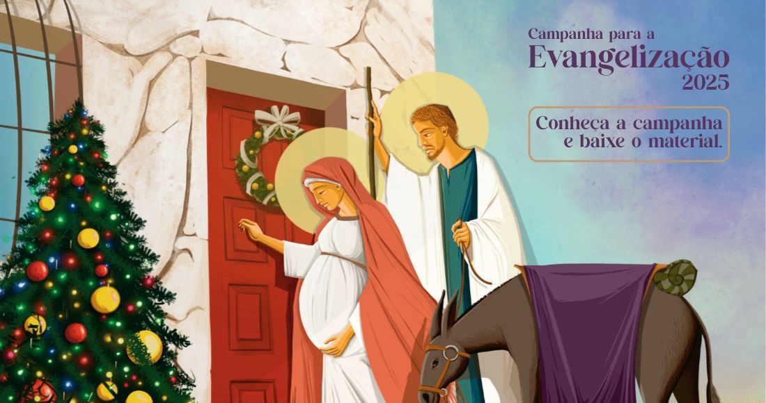 Campanha de Evangelização 2025: participe em sua comunidade de fé!