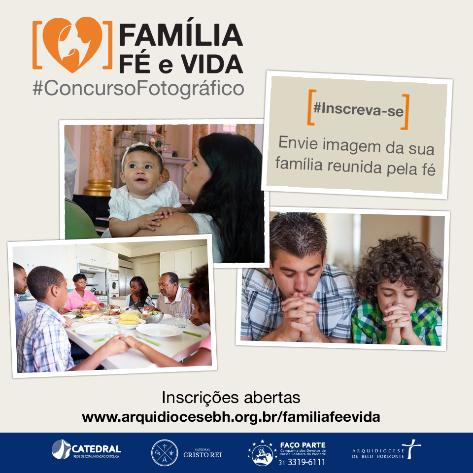 Arquidiocese de BH promove o concurso fotográfico Família, fé e vida