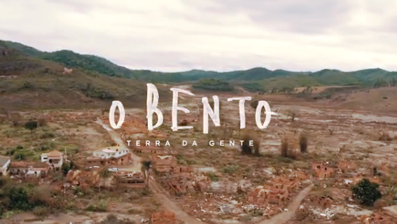 “O BENTO – TERRA DA GENTE” – DOCUMENTÁRIO SOBRE TRAGÉDIA DE MARIANA