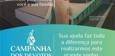 CAMPANHA DOS DEVOTOS: PARTICIPE DESTA GRANDE OBRA EVANGELIZADORA