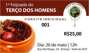 1ª FEIJOADA DO TERÇO DOS HOMENS