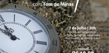 SANTUÁRIO APRESENTA SHOW “O TEMPO” COM CANTOR TOM DE MINAS