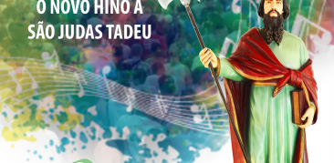 SANTUÁRIO LANÇA NOVO HINO PARA NOVENA E FESTA DE SÃO JUDAS TADEU