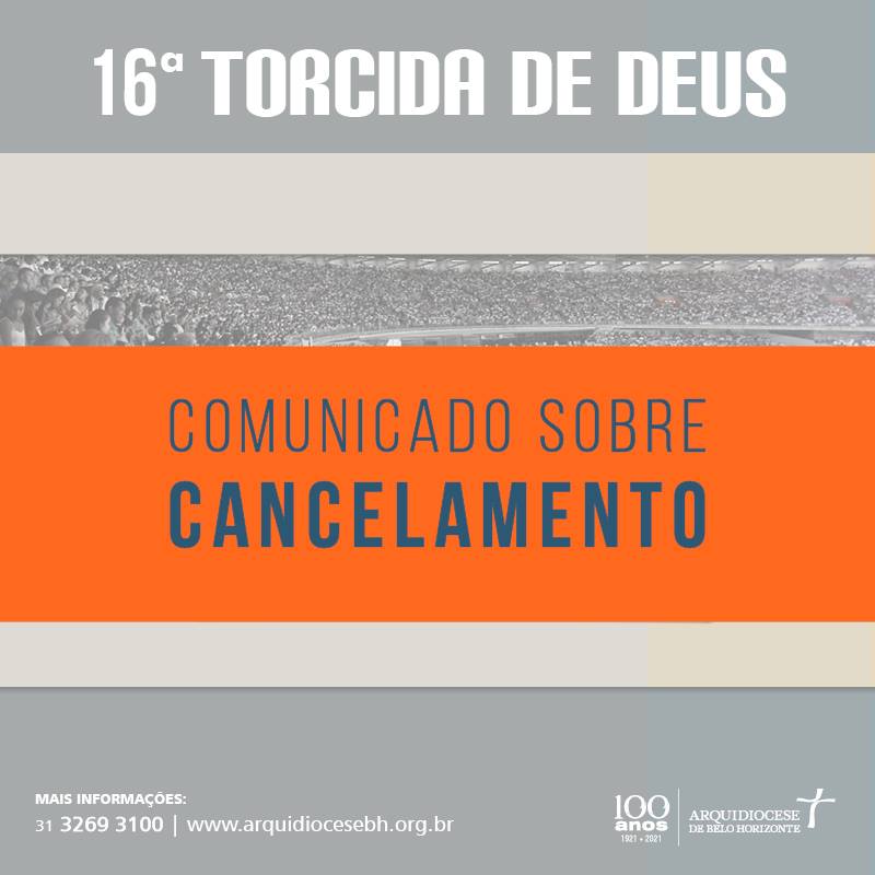 Arquidiocese de BH cancela 16ª Torcida de Deus