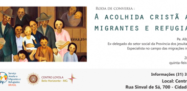 Roda de Conversa “A acolhida cristã aos migrantes e refugiados”