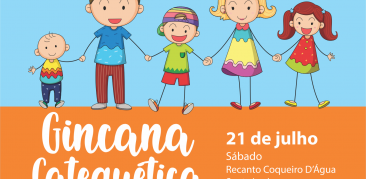 Gincana Catequética: 21 de julho