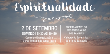 Participe da Manhã de Espiritualidade: 2 de setembro