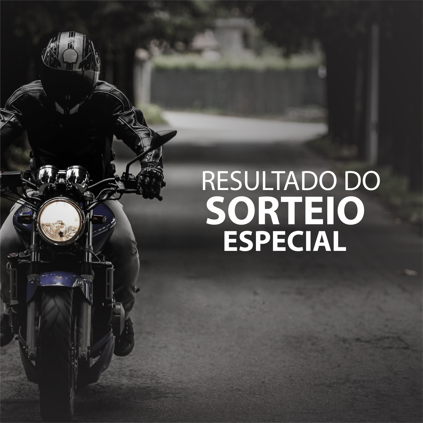 Confira o ganhador do Sorteio Especial