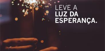 Final de Semana do Dízimo: Leve a luz da esperança!