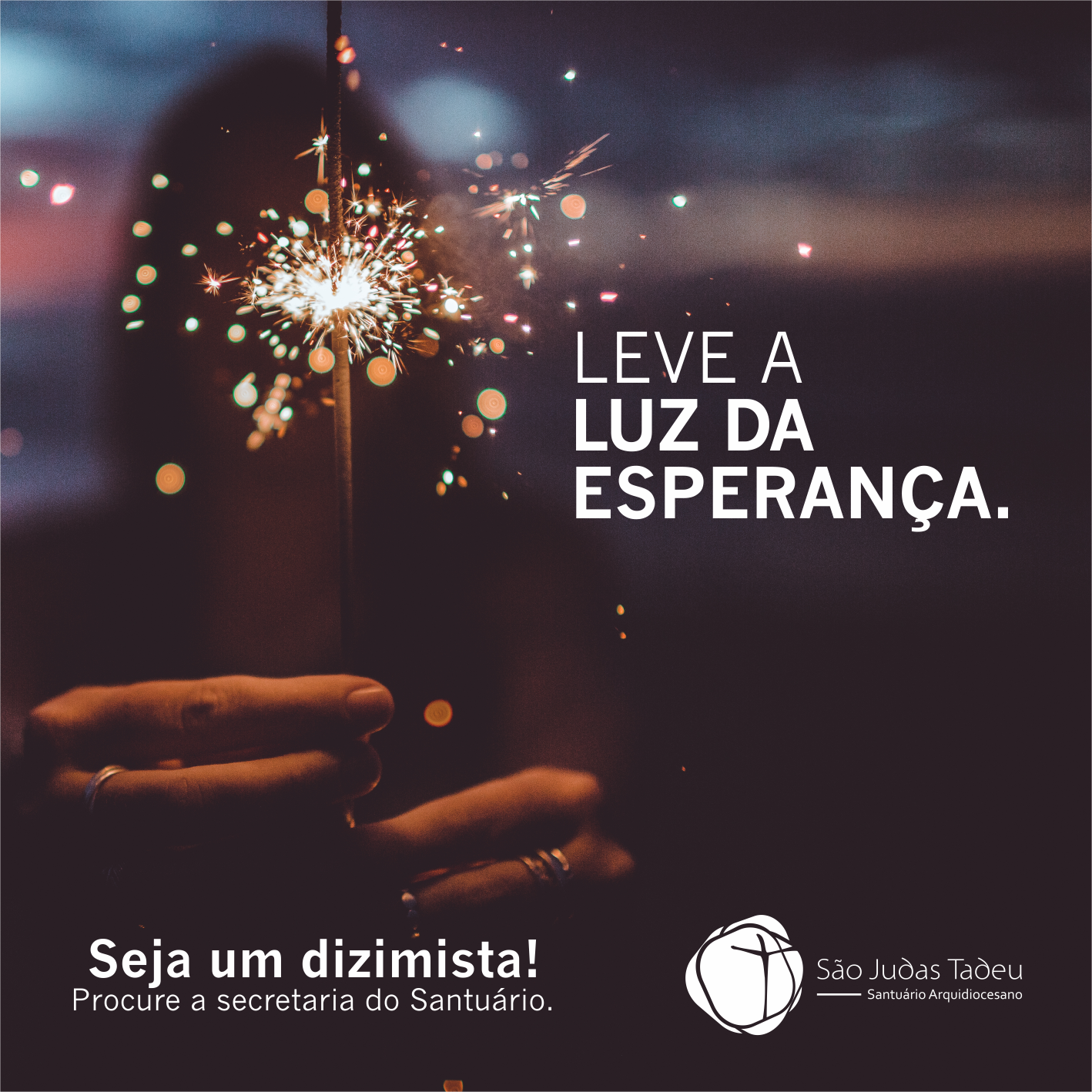 Final de Semana do Dízimo: Leve a luz da esperança!