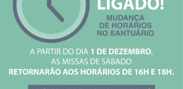 Santuário tem novos horários para as Missas de Sábado