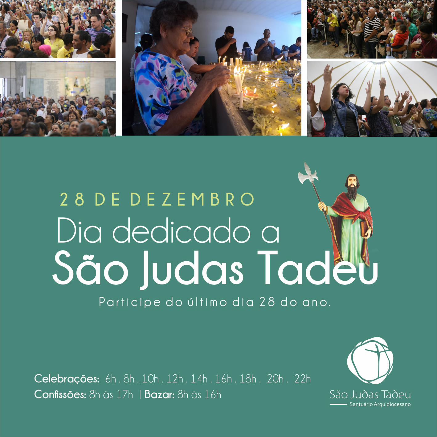 Celebre conosco o último dia dedicado a São Judas Tadeu do ano