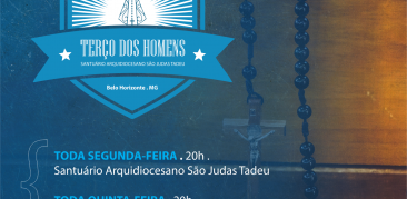 Participe do Terço dos Homens do Santuário São Judas