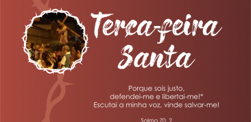 Terça-feira Santa: acompanhe conosco o depósito da imagem do Senhor dos Passos e o Sermão do Pretório