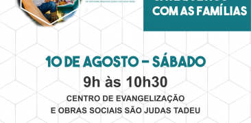 Encontro Catequético com as Famílias, neste sábado, no CEOS