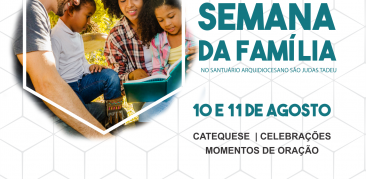 Pastoral Familiar realiza programação especial para a “Semana da Família”