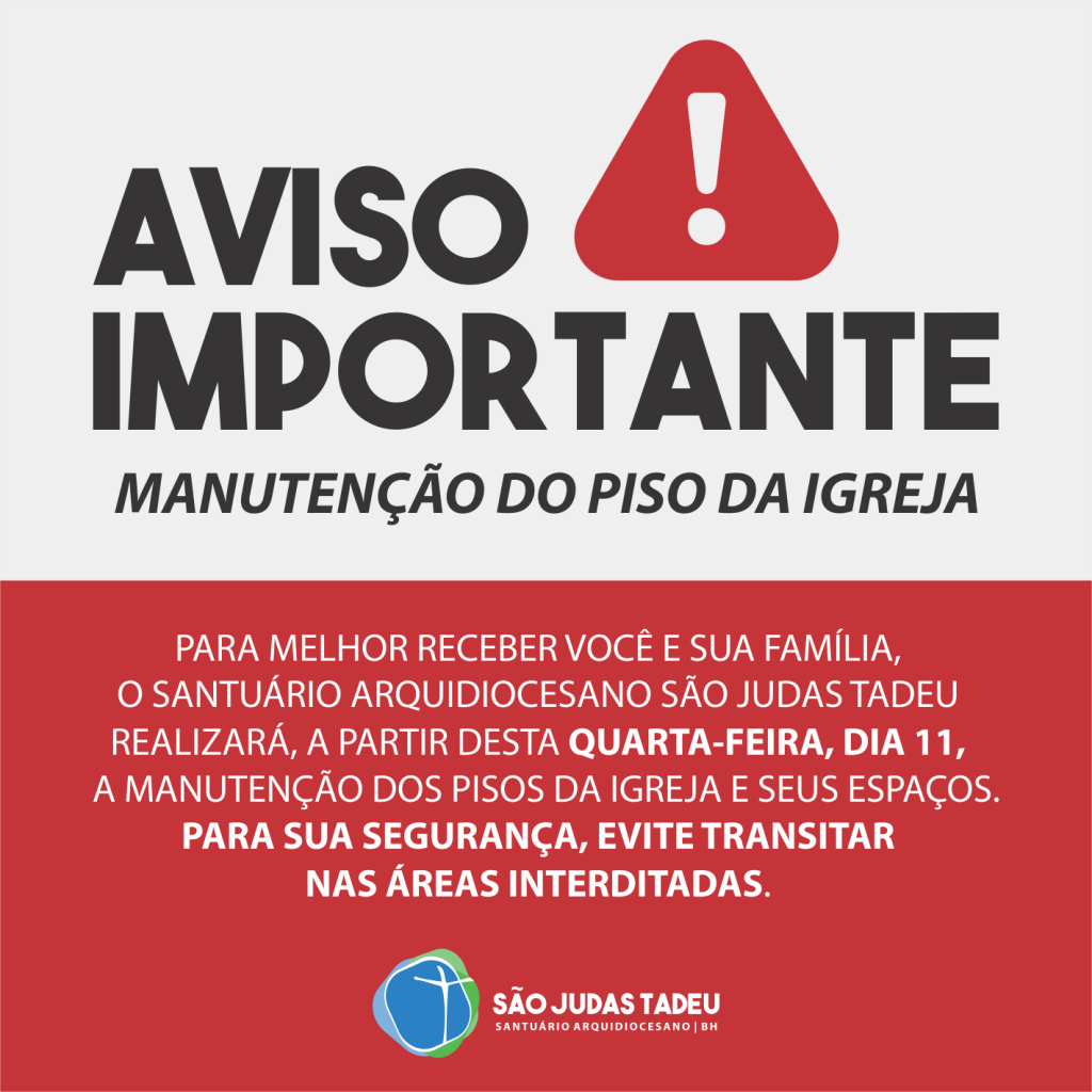 Aviso Manutenção Do Piso Da Igreja São Judas Tadeu 0865