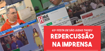 65ª Festa de São Judas Tadeu é destaque na imprensa nacional