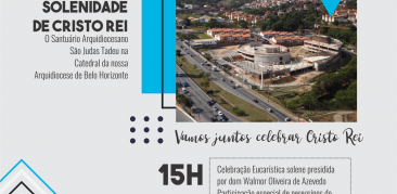 Vamos juntos celebrar a Festa de Cristo Rei