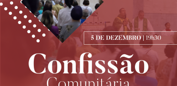 Participe da última Confissão Comunitária do ano