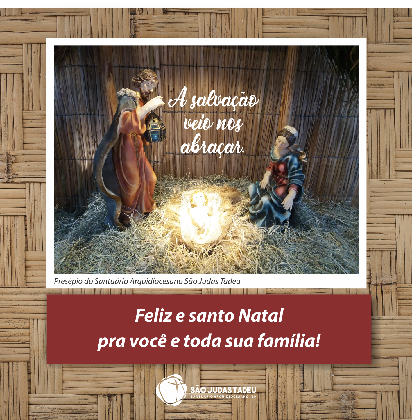 Santuário Arquidiocesano São Judas Tadeu deseja a todos um santo Natal